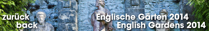 zur&uuml;ck zu Englische G&auml;rten 2014 | English Gardens 2014